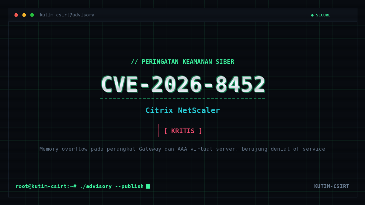 Peringatan Keamanan: Kerentanan Kritis CVE-2026-8452 pada Citrix NetScaler ADC dan Gateway