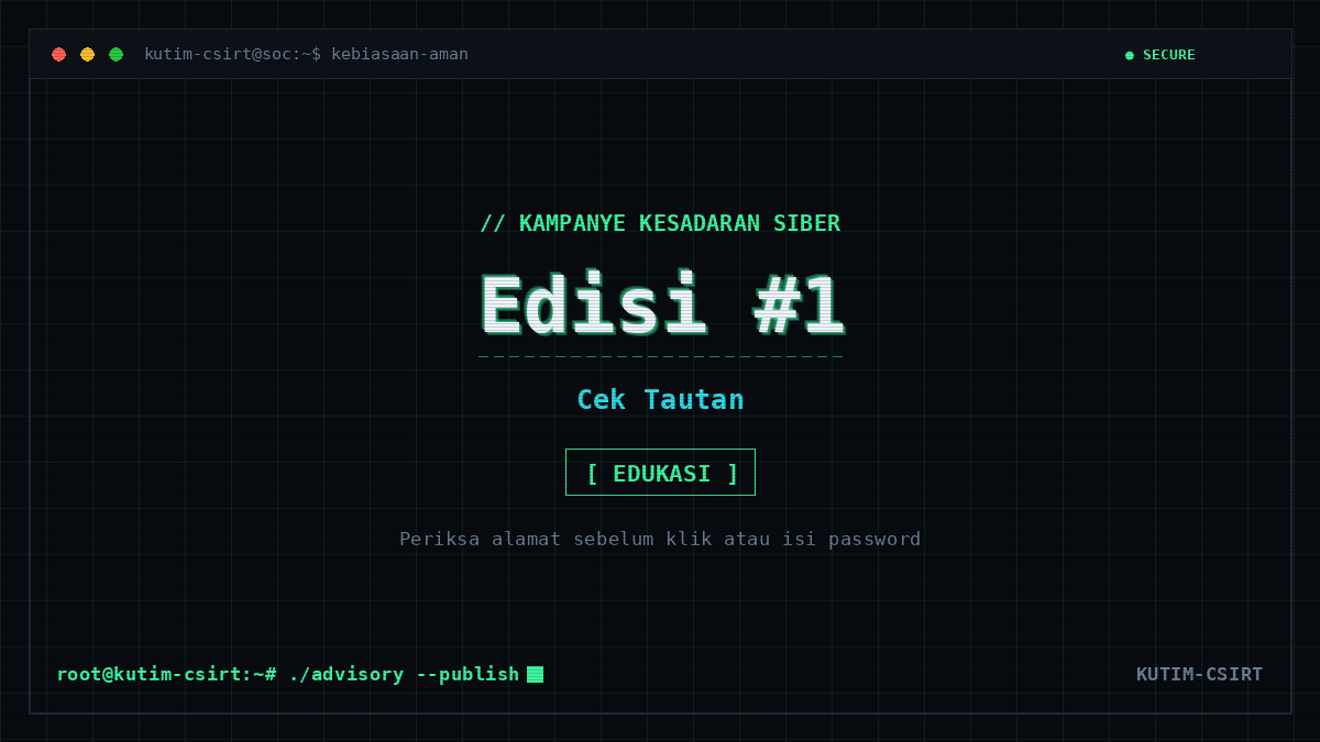 Kebiasaan Aman #1: Cek Tautan Sebelum Klik